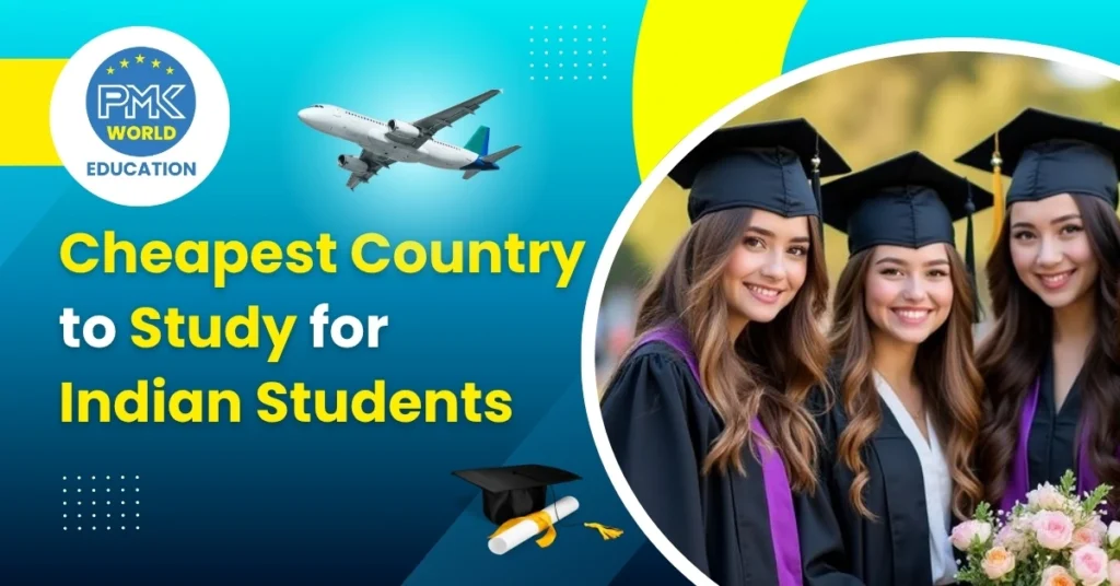Cheapest Country to Study for Indian Students