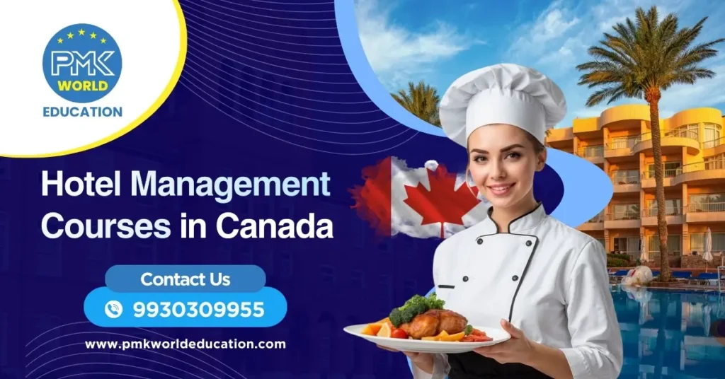 Hotel Management Courses in Canada: Know the Eligibility
