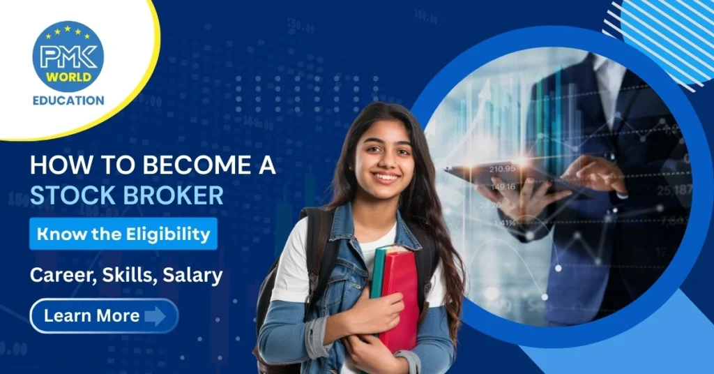 How to Become a Stock Broker: Know the Eligibility